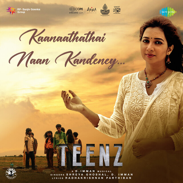Kaanaathathai Naan Kandeney (From " Teenz")