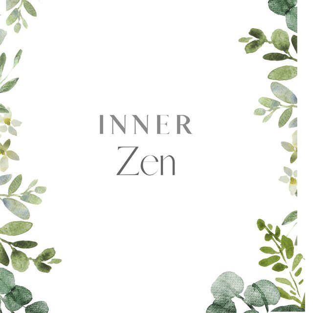 Inner zen