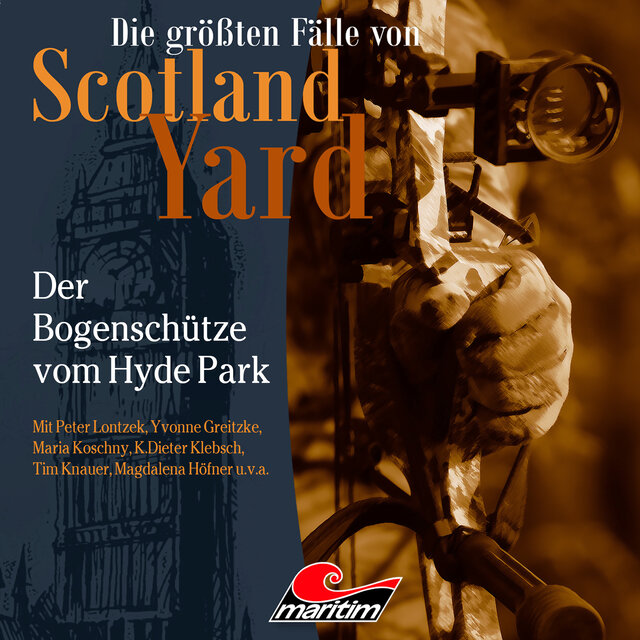 Folge 57: Der Bogenschütze vom Hyde Park