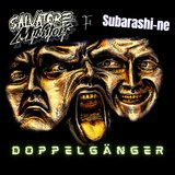 Doppelgänger (feat. Subarashi-ne)