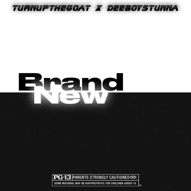 Brand new (feat. DeeboyStunna)