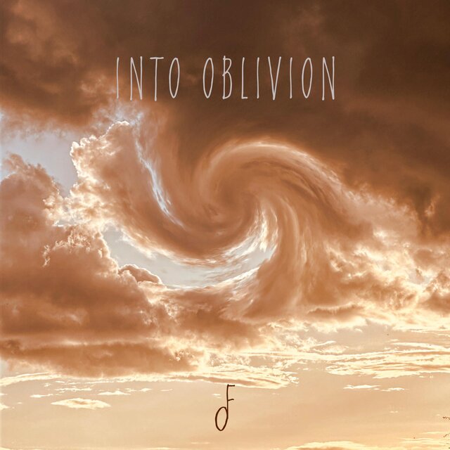 Into Oblivion