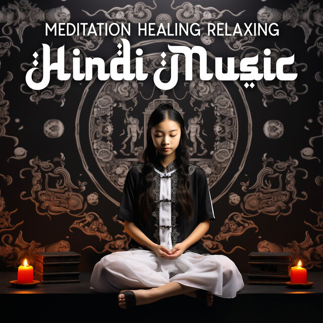 Meditation Healing Relaxing Hindi Music