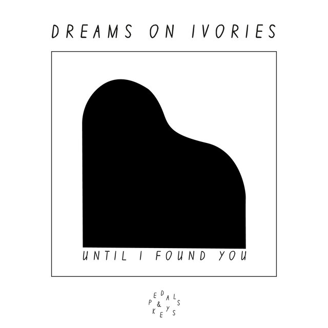 Until I Found You (Piano Version)