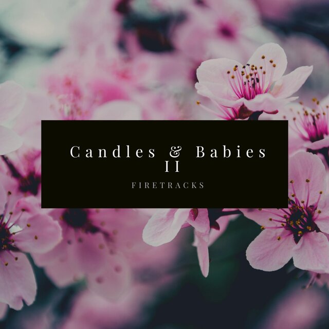 Candles & Babies II
