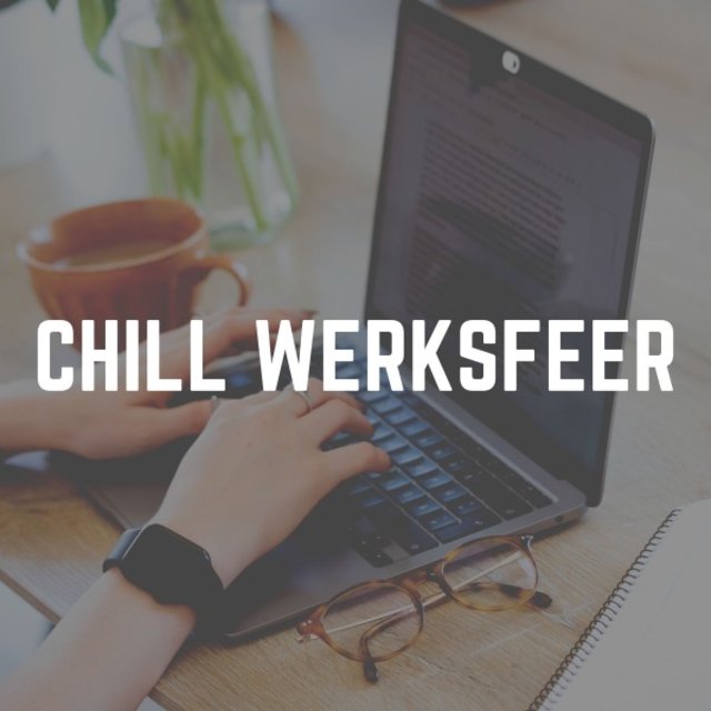 Chill Werksfeer