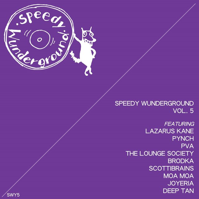Speedy Wunderground, Vol. 5