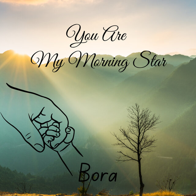You Are My Morning Star