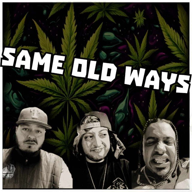 Same Old Ways