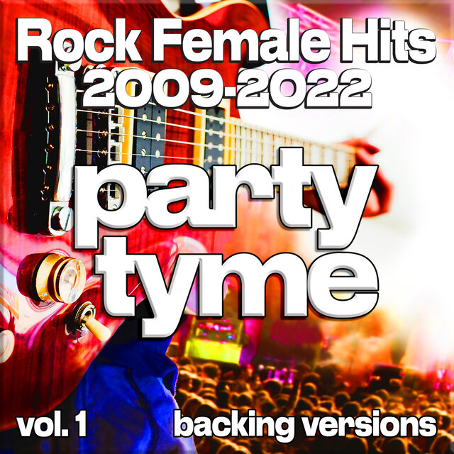 Rock Female Hits 2009-2022, Vol. 1 (backing)