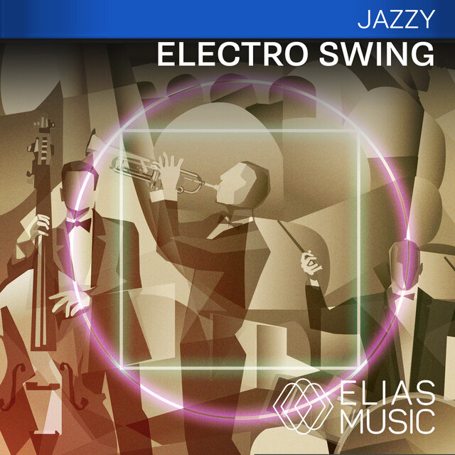 Electro Swing (Edited)