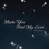 Make You Feel My Love (Instrumental Version)