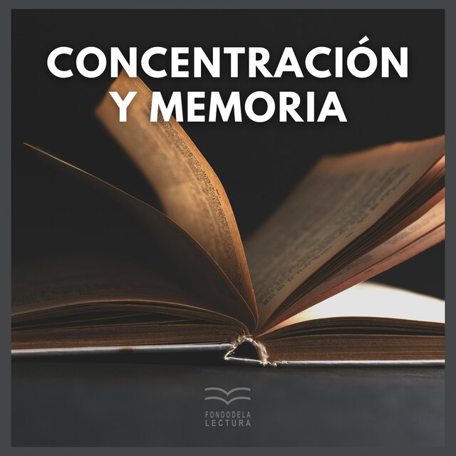 Concentración y Memoria