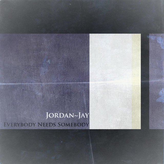Everybody Needs Somebody