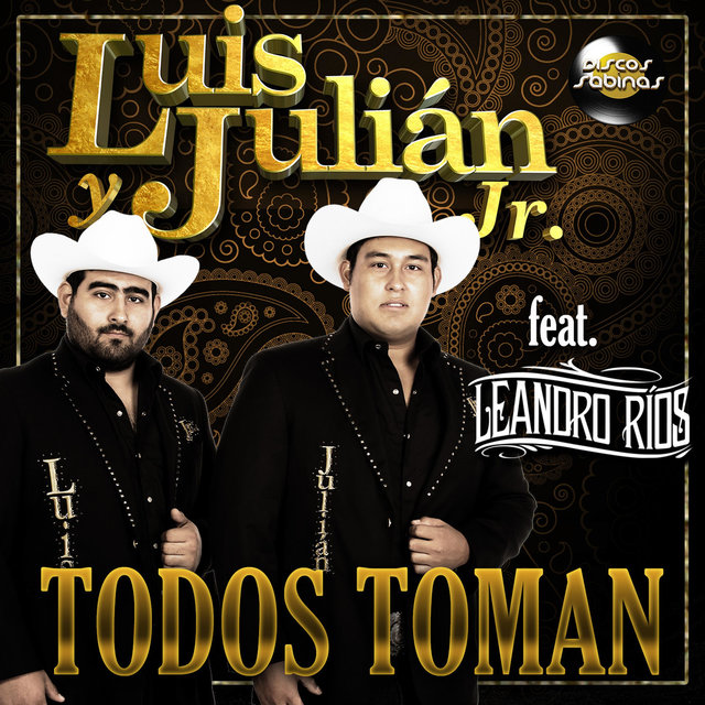 Todos Toman (feat. Leandro Ríos) (Clean)