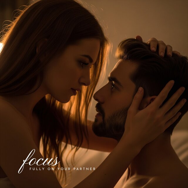 Focus Fully on Your Partner