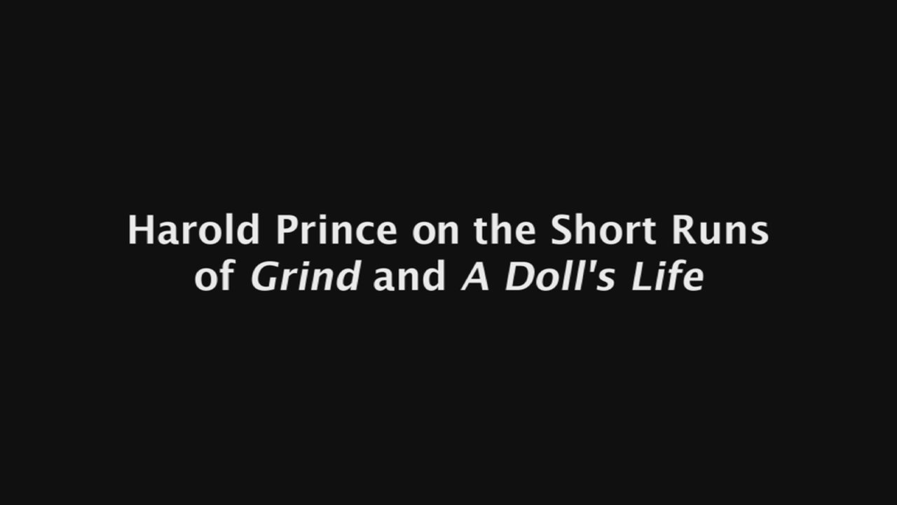 on Grind and A Doll's Life