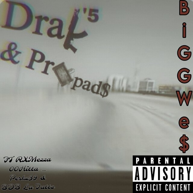 Drak'5 & Propad$