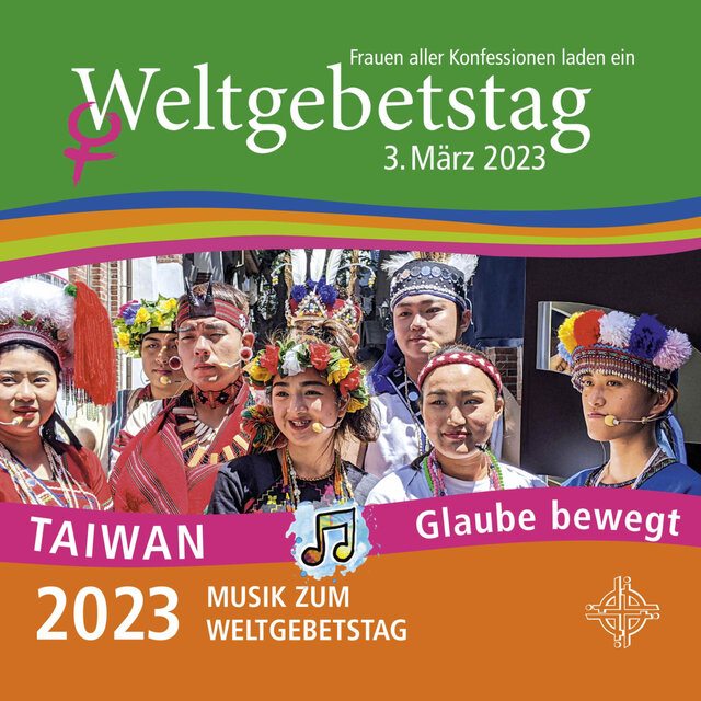 Weltgebetstag Taiwan 2023 - Glaube bewegt