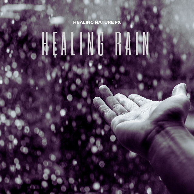 Healing Rain