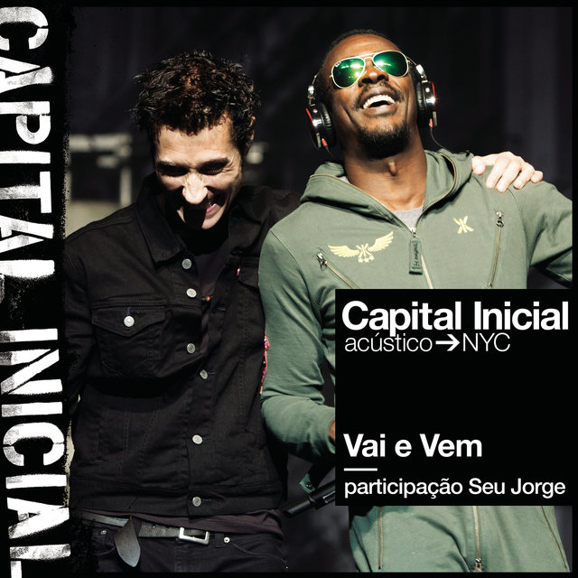 Vai e Vem (feat. Seu Jorge) (Ao Vivo)