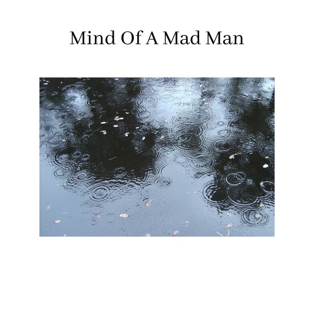 Mind of a Mad Man