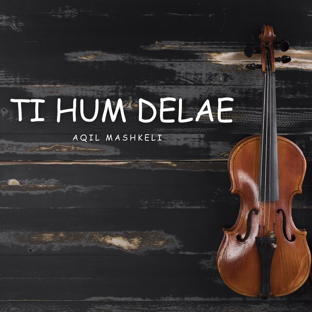 Ti Hum Delae