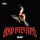 Cover art for album Good Intentions by NAV