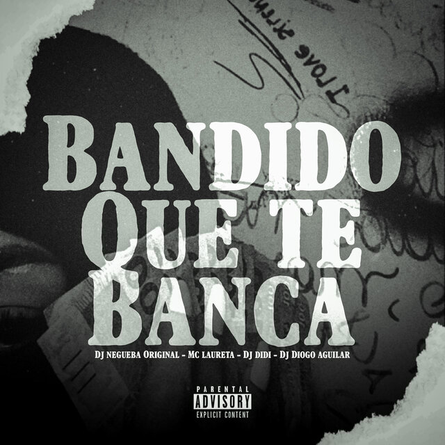 BANDIDO QUE TE BANCA