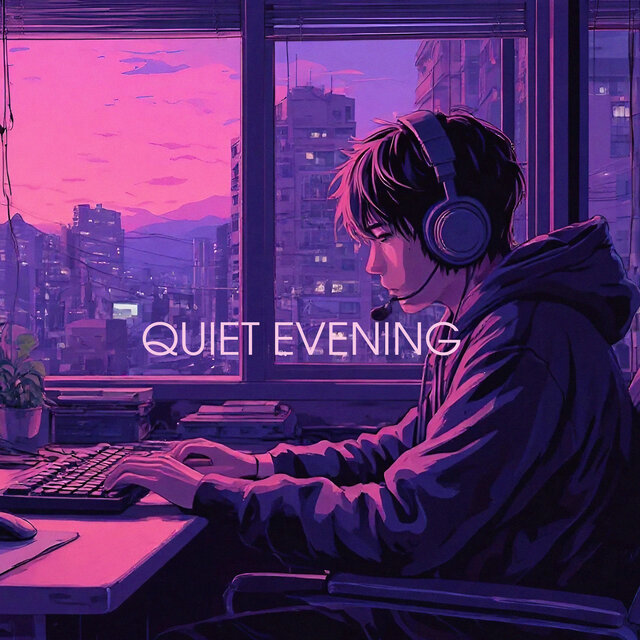 Quiet Evening