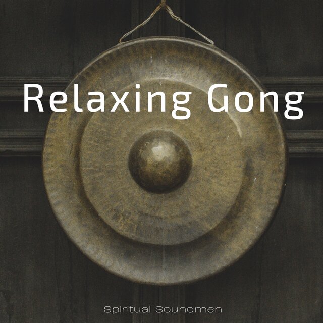Relaxing Gong