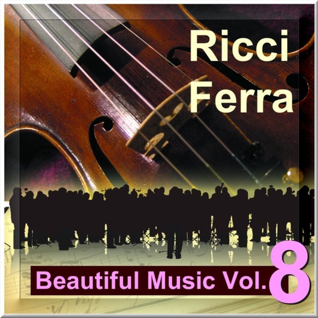 Beautiful Music Vol. 8