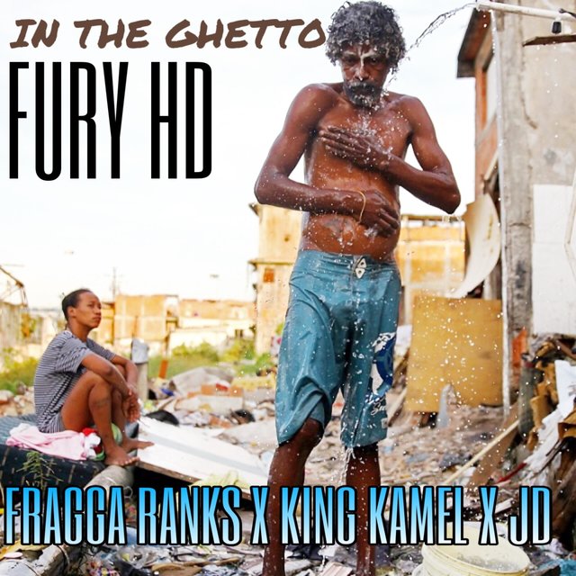 In the Ghetto (feat. Fragga Ranks, King Kamel & JD)