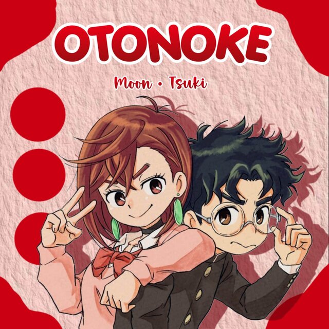 OTONOKE (From 