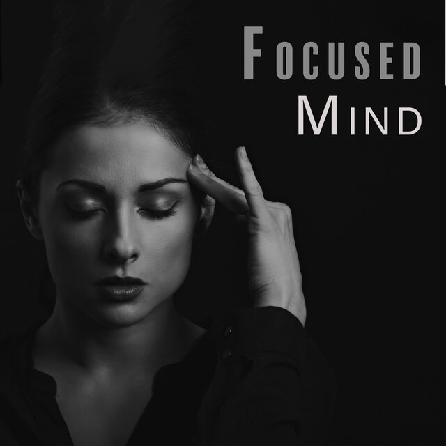 Focused Mind: Hypnotic Study Music, Concentration Boost