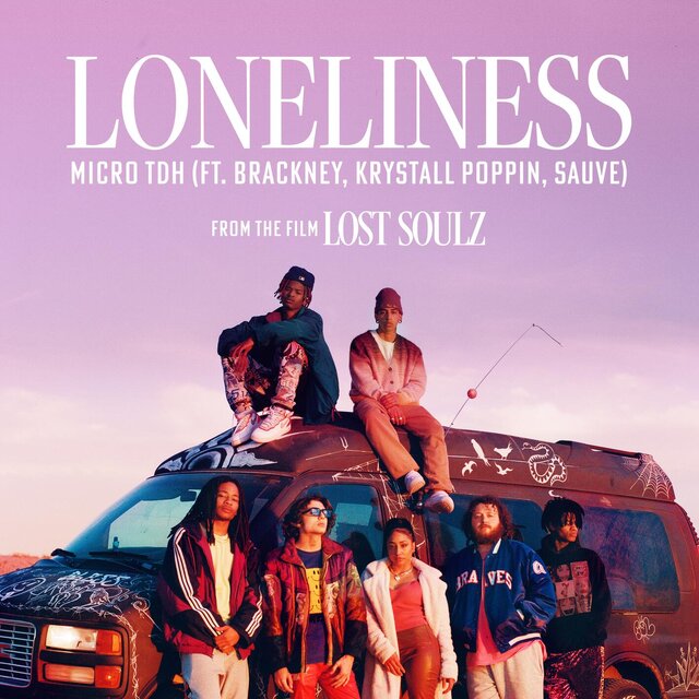 Loneliness (feat. Brackney, Krystall Poppin & Sauve)