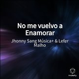 No me vuelvo a Enamorar