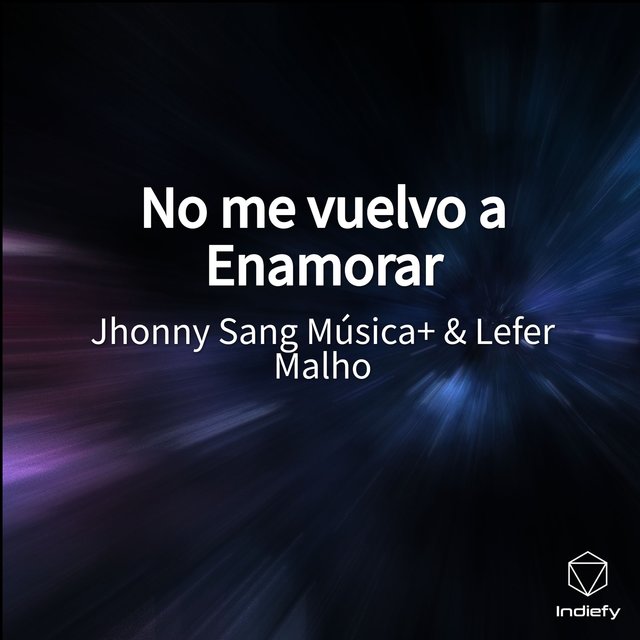 No me vuelvo a Enamorar