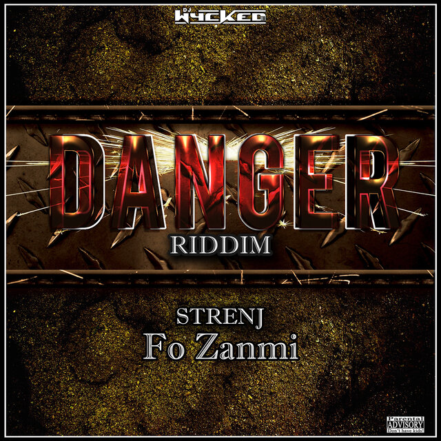 Fo Zanmi (Danger Riddim)