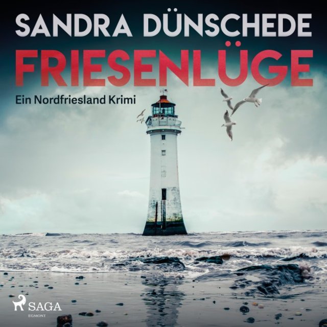 Friesenlüge - Ein Nordfriesland Krimi