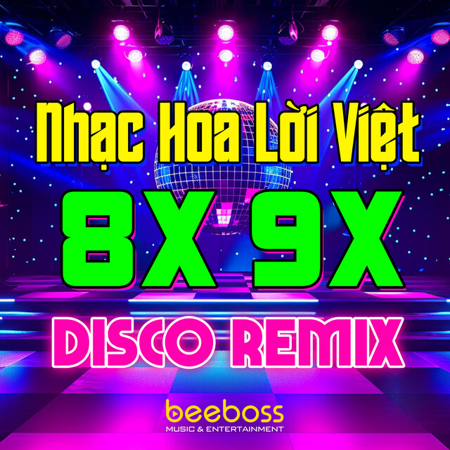 Liên Khúc Nhạc Trẻ Disco Remix 8X 9X, LK Nhạc Hoa Vũ Trường Sôi Động Hay Nhất (Vol.3)