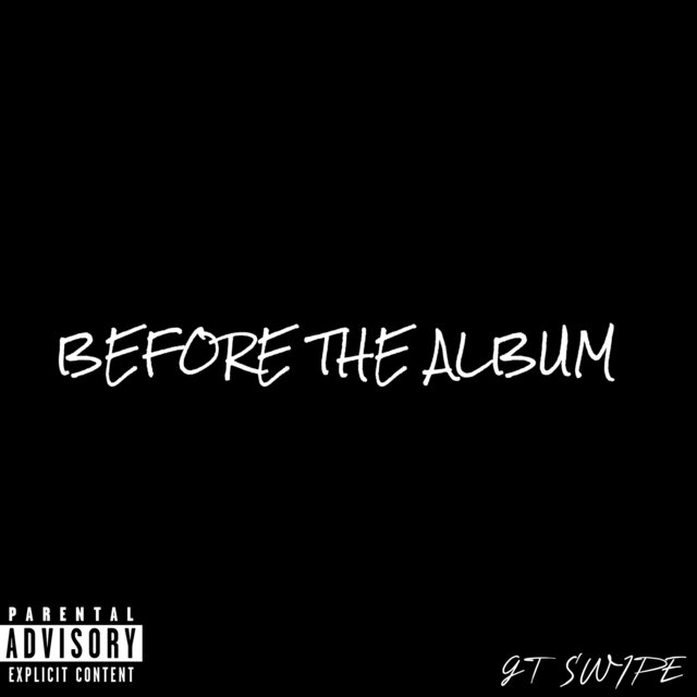Before The Album