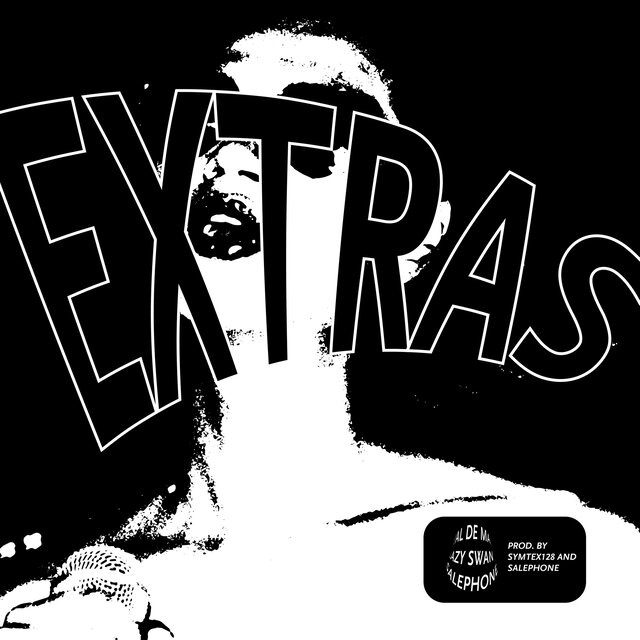 Extras (feat. LazySwan & Salephone)
