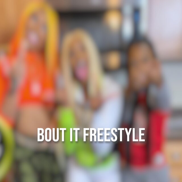 Bout It Freestyle