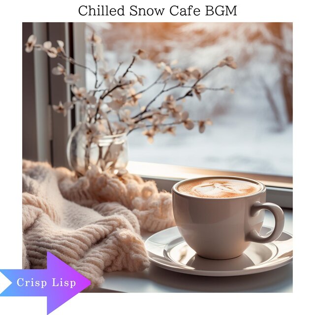 Chilled Snow Cafe Bgm