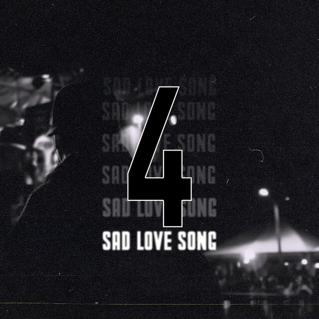 Sad Love Song 4
