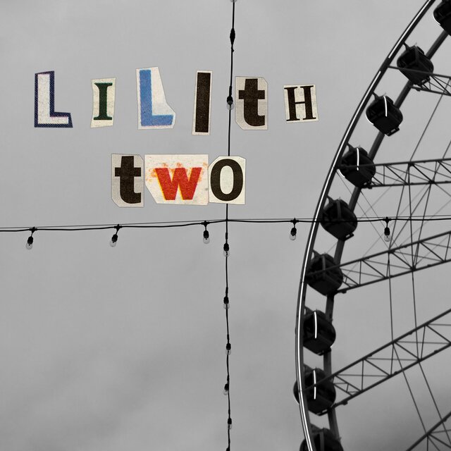 Lilith Two