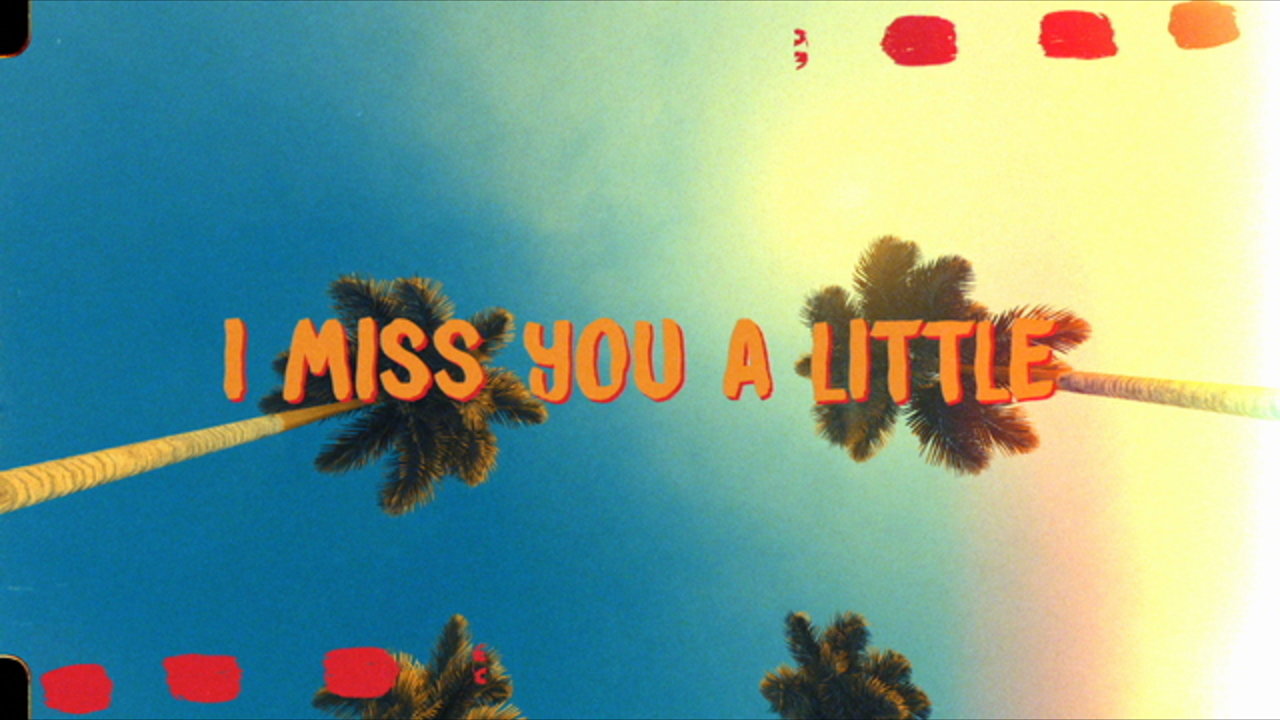 Miss You a Little (feat. lovelytheband) [Lyric Video]