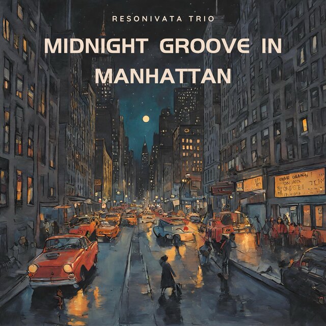 Midnight Groove In Manhattan
