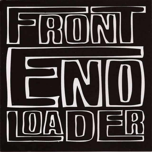 Front End Loader (Out of Print)